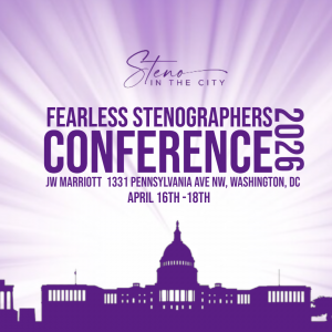 The Fearless Stenographers Conference 2026 Registration is Open.
